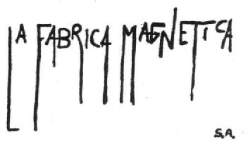 Imagen de LA FABRICA MAGNETICA