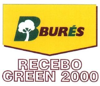 Imagen de BURES RECEBO GREEN 2000