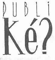 Imagen de PUBLI KE?