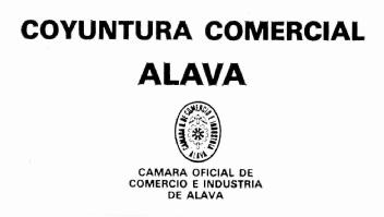 Imagen de COYUNTURA COMERCIAL ALAVA CAMARA OFICIAL DE COMERCIO E INDUSTRIA DE ALAVA CAMARA OFICIAL DE COMERCIO E INDUSTRIA DE ALAVA