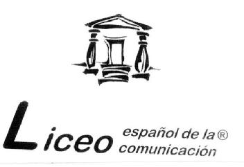 Imagen de LICEO ESPAÑOL DE LA COMUNICACION