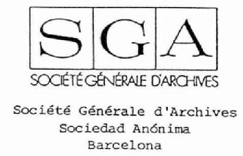 Imagen de SGA SOCIETE GENERALE D\'ARCHIVES SOCIETE GENERALE D\'ARCHIVES SOCIEDAD ANONIMA BARCELONA