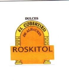 Imagen de DULCES EL COBERTIZO DE ALHAURIN ROSKITOL