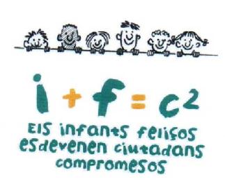 Imagen de I+F=C2 EIS INFANTS FELISOS ESDEVENEN CIUTADANS COMPROMESOS
