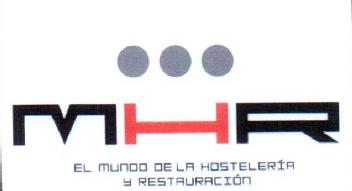 Imagen de MHR EL MUNDO DE LA HOSTELERIA Y RESTAURACION