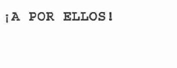 Imagen de ¡A POR ELLOS!