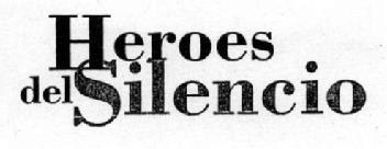 Imagen de HEROES DEL SILENCIO