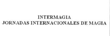 Imagen de INTERMAGIA JORNADAS INTERNACIONALES DE MAGIA
