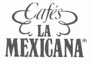 Imagen de CAFES LA MEXICANA