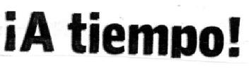 Imagen de ¡A TIEMPO!