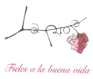Imagen de LA RIOJA FIELES A LA BUENA VIDA