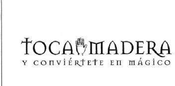 Imagen de TOCA MADERA Y CONVIERTETE EN MAGICO