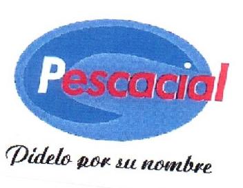Imagen de PESCACIAL PIDELO POR SU NOMBRE