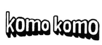 Imagen de KOMO KOMO