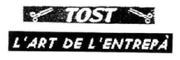 Imagen de TOST L\'ART DE L\'ENTREPA