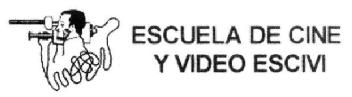 Imagen de ESCUELA DE CINE Y VIDEO ESCIVI