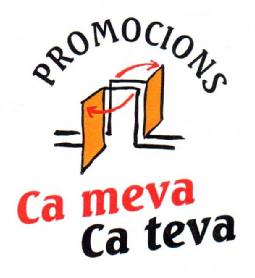 Imagen de PROMOCIONS CA MEVA CA TEVA