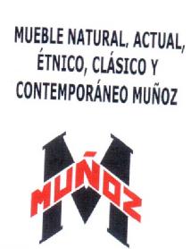 Imagen de MUEBLE NATURAL, ACTUAL, ETNICO, CLASICO Y CONTEMPORANEO MUÑOZ. M MUÑOZ