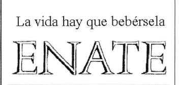 Imagen de LA VIDA HAY QUE BEBERSELA ENATE