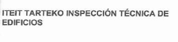 Imagen de ITEIT TARTEKO INSPECCION TECNICA DE EDIFICIOS