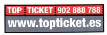 Imagen de TOP TICKET 902 888 788 WWW.TOPTICKET.ES