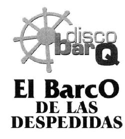 Imagen de DISCO BAR Q EL BARCO DE LAS DESPEDIDAS