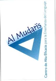 Imagen de AL MUDARIS CENTRO DE ALTA EFICACIA PARA LA ENSEÑANZA DEL LENGUAJE