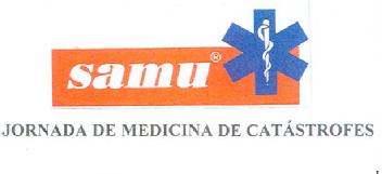 Imagen de SAMU JORNADA DE MEDICINA DE CATASTROFES