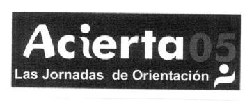 Imagen de ACIERTA 05 LAS JORNADAS DE ORIENTACION