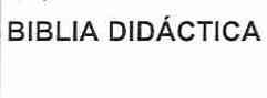 Imagen de BIBLIA DIDACTICA
