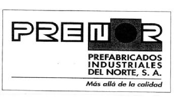 Imagen de PRENOR PREFABRICADOS INDUSTRIALES DEL NORTE, S.A. MAS ALLA DE LA CALIDAD
