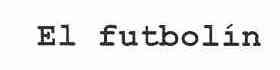 Imagen de EL FUTBOLIN