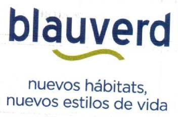 Imagen de BLAUVERD NUEVOS HABITATS, NUEVOS ESTILOS DE VIDA