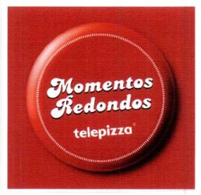 Imagen de MOMENTOS REDONDOS TELEPIZZA