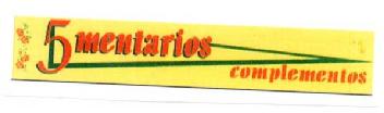 Imagen de 5 MENTARIOS COMPLEMENTOS