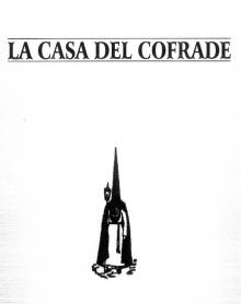 Imagen de LA CASA DEL COFRADE
