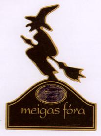 Imagen de MEIGAS FORA