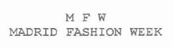 Imagen de M F W MADRID FASHION WEEK