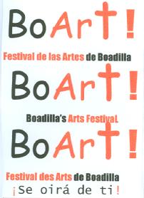 Imagen de BO ART! FESTIVAL DE LAS ARTES DE BOADILLA BO ART! BOADILLA'S ARTS FESTIVAL BO ART! FESTIVAL DES ARTS DE BOADILLA ¡SE OIRA DE TI!