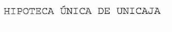 Imagen de HIPOTECA UNICA DE UNICAJA