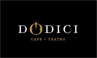 Imagen de DODICI CAFE - TEATRO