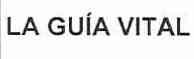 Imagen de LA GUIA VITAL