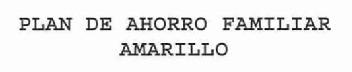 Imagen de PLAN DE AHORRO FAMILIAR AMARILLO