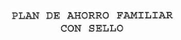 Imagen de PLAN DE AHORRO FAMILIAR CON SELLO