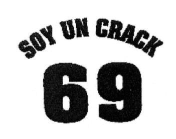 Imagen de SOY UN CRACK 69