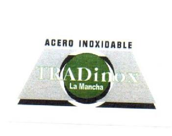 Imagen de ACERO INOXIDABLE TRADINOX LA MANCHA