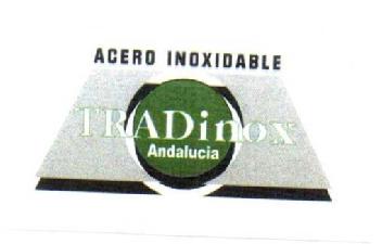 Imagen de ACERO INOXIDABLE TRADINOX ANDALUCIA
