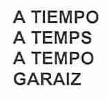 Imagen de A TIEMPO A TEMPS A TEMPO GARAIZ