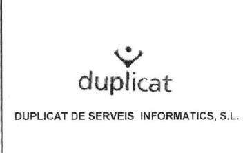 Imagen de DUPLICAT DUPLICAT DE SERVEIS INFORMATICS, S.L