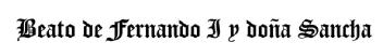 Imagen de BEATO DE FERNANDO I Y DOÑA SANCHA